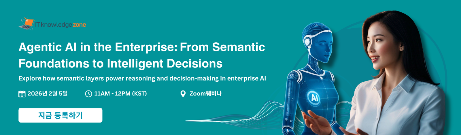 Agentic AI in the Enterprise: From Semantic Foundations to Intelligent Decisions